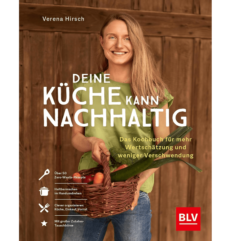 Buch “Deine Küche kann nachhaltig“, Verena Hirsch