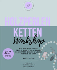 Workshop Holzperlen-Ketten & Snacks, 21.11.25 Elo Vinho