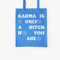 Tote Bag Tasche „karma is only a bitch…“ blau / weiß, typealive