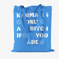 Tote Bag Tasche „karma is only a bitch…“ blau / weiß, typealive