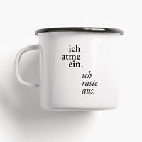 Emaille Tasse „Ich atme ein“, Typealive