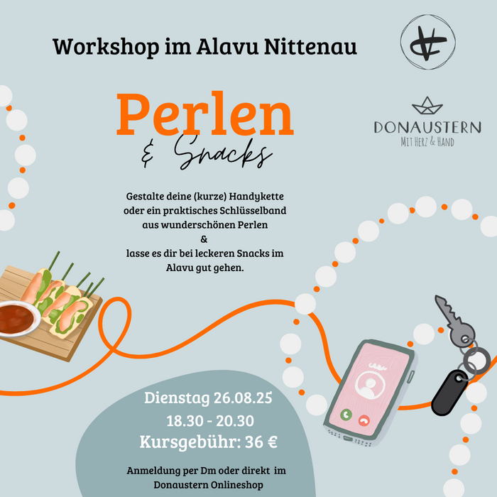 Workshop Perlen & Snacks, 26.8 im Alavu